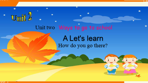 人教PEP版小学英语六年级上册第二单元《Unit 2 Part A Let's learn》教学课件PPT