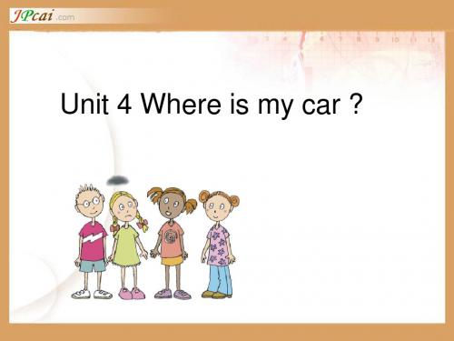 PEP版小学英语三年级下Unit4-Where-is-my-car？课件ppt(1)