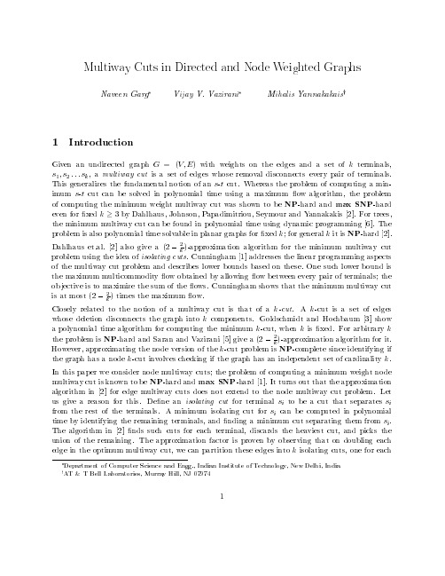 Multiway cuts in directed and node weighted graphs