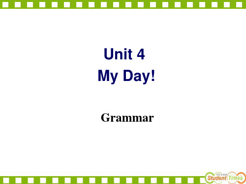 7A My day unit 4 grammar