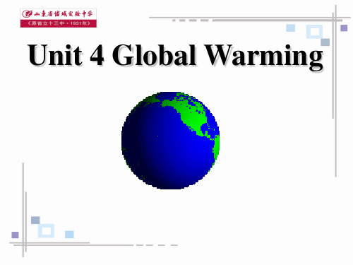 高二英语人教新课标选修6  Unit 4 Gobal warming Reading