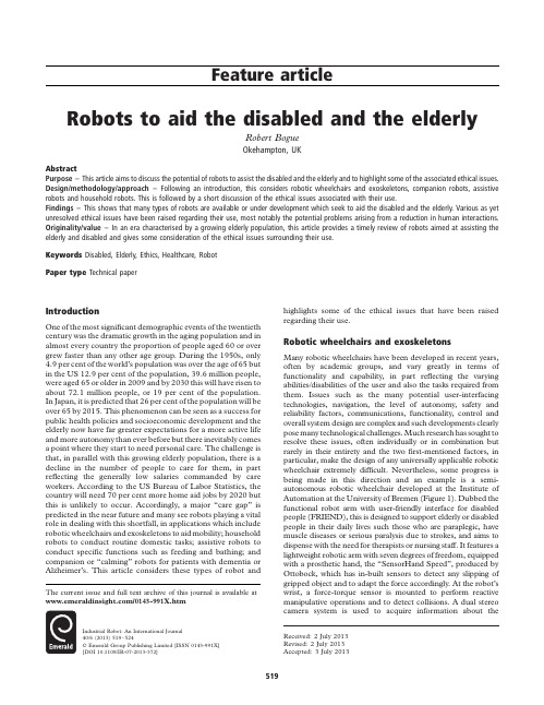 Robots to aid the disabled and the elderly