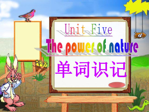 人教版高中英语选修六 unit5 The power of nature 单词识记课件