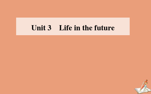 高中英语人教版新课标必修5Unit3Lifeinthefuture知识点课件