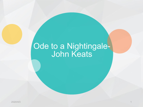 Ode to a Nightingale详细赏析(课堂PPT)