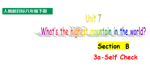 Unit 7  Section B 3a-Self Check 八年级英语下册课件(人教版)