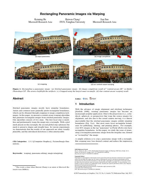 Rectangling panoramic images via warping