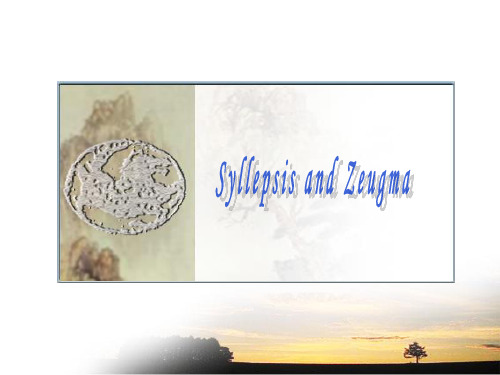 Syllepsis&Zeugma