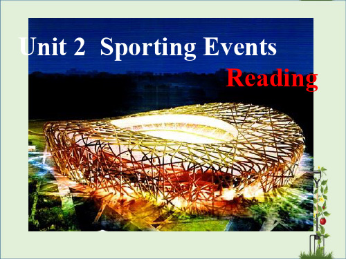「精品」2020年高中英语 Unit2 Sporting events Reading课件1 牛津译林版必修4-精品资料