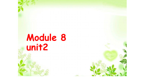 外研版八年级英语下 Module 8 Unit 2 We thought somebody was moving about.教学含视频两个