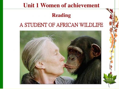 珍古道阅读Unit 1 Women of achievement