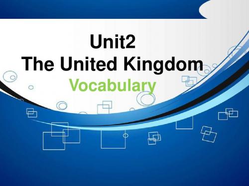 (人教新课标)高二英语必修5 Unit 2 The United Kingdom Period 2 Vocabulary 课件