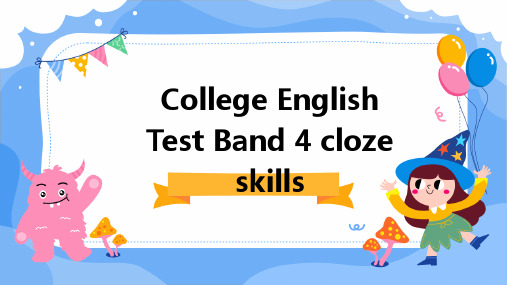 大学英语四级ClozeSKILLS