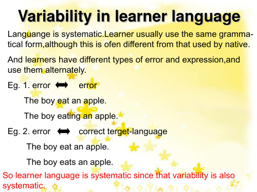 二语习得Variabilityinlearnerlanguage.ppt