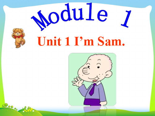 新外研版三年级英语上册Unit 1 I'm Sam 课件 2