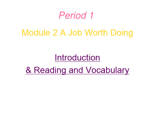 高二英语A-Job-Worth-Doing课件2(1)