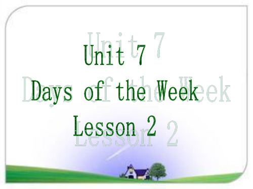 五年级下册英语课件-Unit 7 Days of the Week Lesson 2 _北师大版(三起)(2014秋) (共18张PPT)