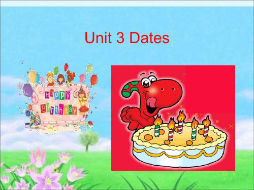 五年级上册英语课件-Unit 3Dates3_广东开心英语