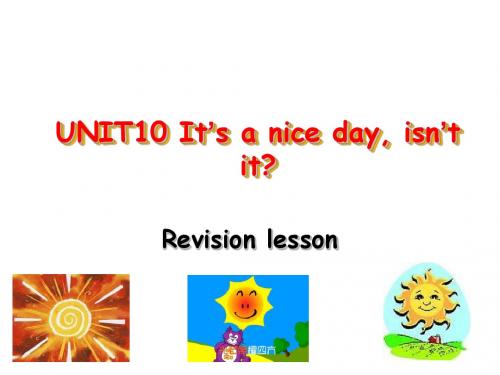 七年级英语It’s-a-nice-day,-isn’t-it课件