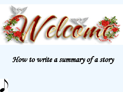 江苏省启东中学译林牛津版高三英语复习课件：How to write a summary of a story (共20张PPT)