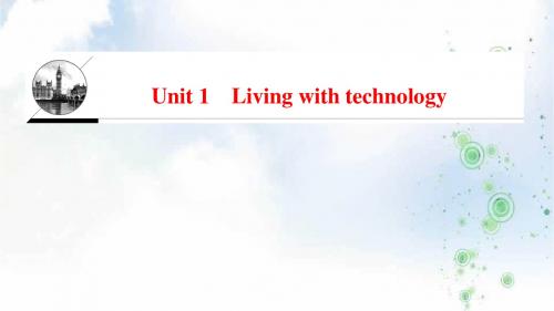 高中英语译林版选修7课件：Unit 1 Living with technology