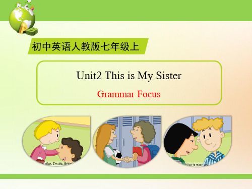 7年级 上册Unit2 Grammar Focus