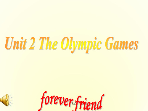 高中英语Unit 2《The Olympic Games》课件(2) 新人教版必修2