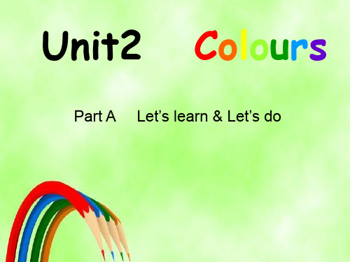 三年级上册英语精品ppt - Unit2 Colours 人教PEP版 (19张)PPT-完美版