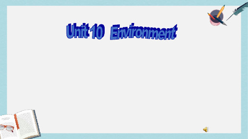 语文版中职英语(基础模块 下册)Unit 10《Environment》ppt课件1