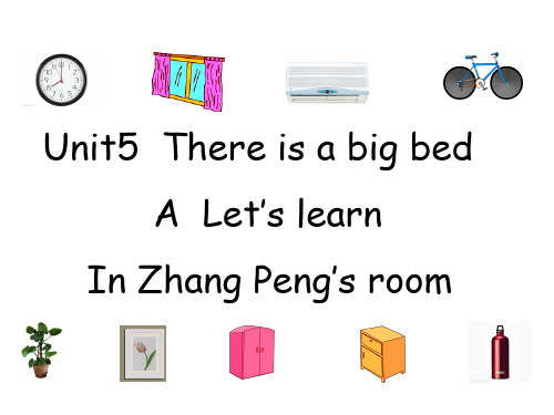 人教版PEP英语五年级上册Unit5 There is a big bed  A let's learn课件等