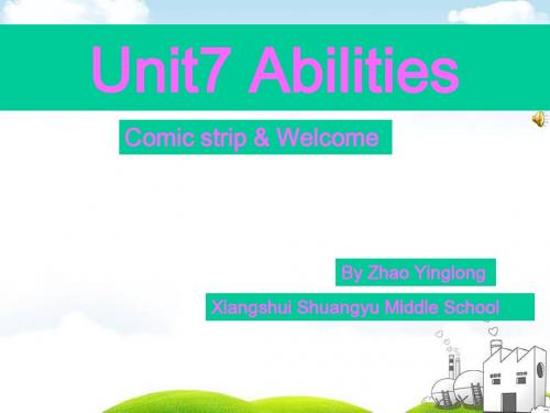 牛津译林版7B Unit7 Abilities Comic strip & Welcome课件(共39张PPT)