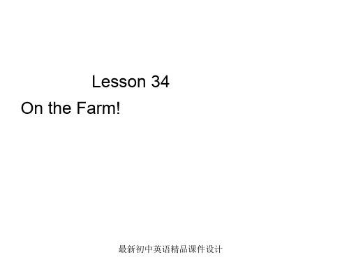 最新冀教版初中英语七年级上册《Lesson 34 On the Farm》精品PPT课件 (3)