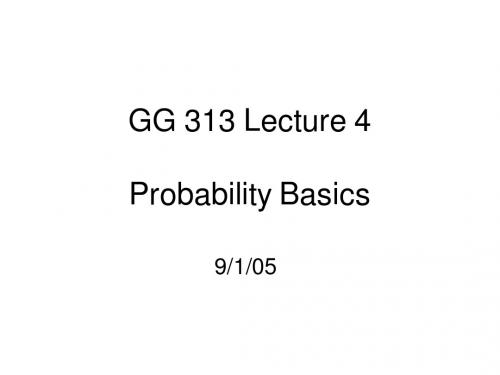 GG 313 Lecture 4 Probability Basics