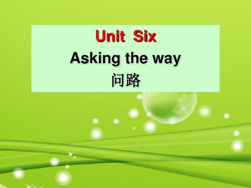 闽教版英语五年级上册Unit 6《Asking the Way》(Part B)公开课课件
