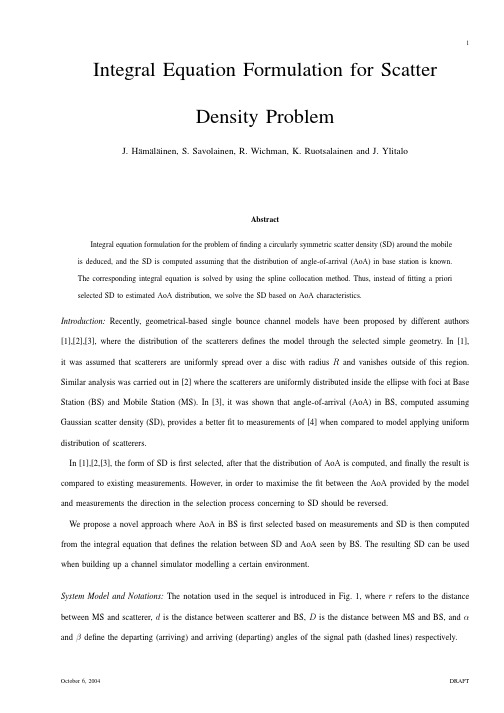 Integral Equation Formulation for Scatter Density Problem