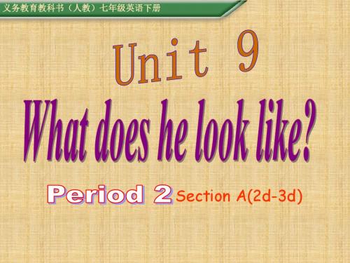2016名师测控人教版七年级英语下册课件Unit9 Period2