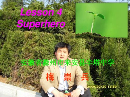 模块一unit2 lesson4 superhero课件(北师大版必修1)