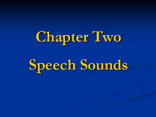 语言学——语音及其音位体系(Linguistics-Phonetics_and_Phonology)