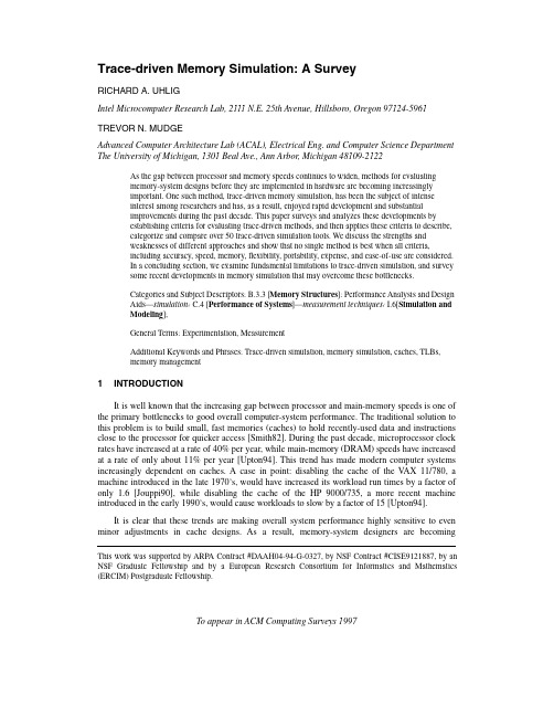 Trace-driven memory simulation A survey