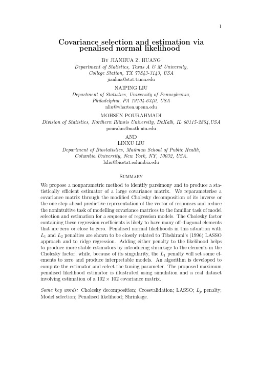 Covariance selection and estimation via penalised normal likelihood