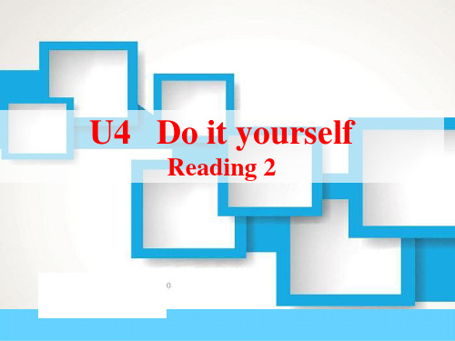 《Do it yourself》ReadingPPT课件