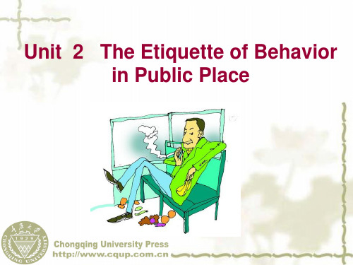 西方礼仪文化unit 2 The Etiquette of Behavior in Public Place