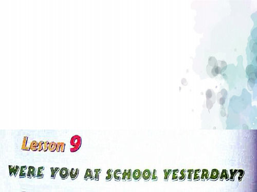 科普版-英语-六年级上册-科普版小学六年级英语上册Lesson 9 精品