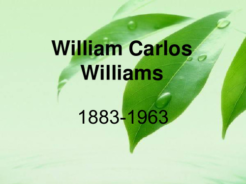 PPT——William Carlos Williams