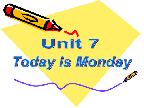 五年级下英语课件Unit7 Today is Monday 6_北师大版(三起)
