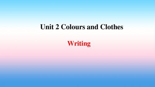 2018年秋季七年级英语上册 Unit 2 Colours and Clothes写作 (新版)冀教版