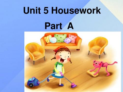 六年级英语上册Unit5《Housework》(PartA)课件2(新版)闽教版