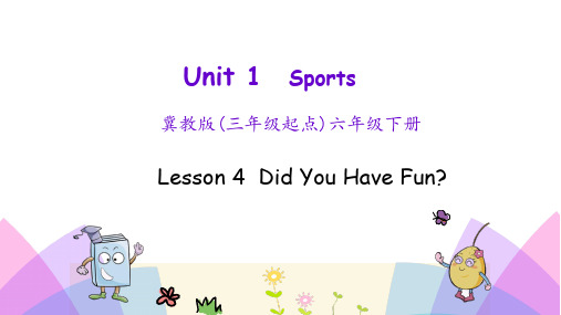 冀教版英语六年级下册Lesson 4