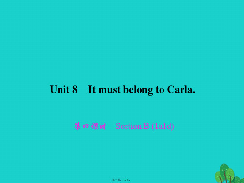 原九年级英语全册Unit8ItmustbelongtoCarla(第4课时)SectionB(1a1
