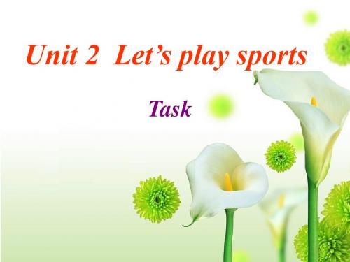 牛津译林 初中英语七年级上册第二单元Task I love sports!(共11张PPT)